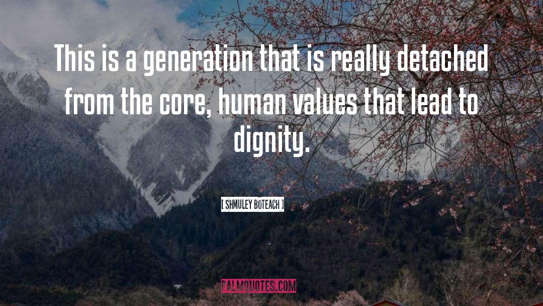 Human Values quotes by Shmuley Boteach