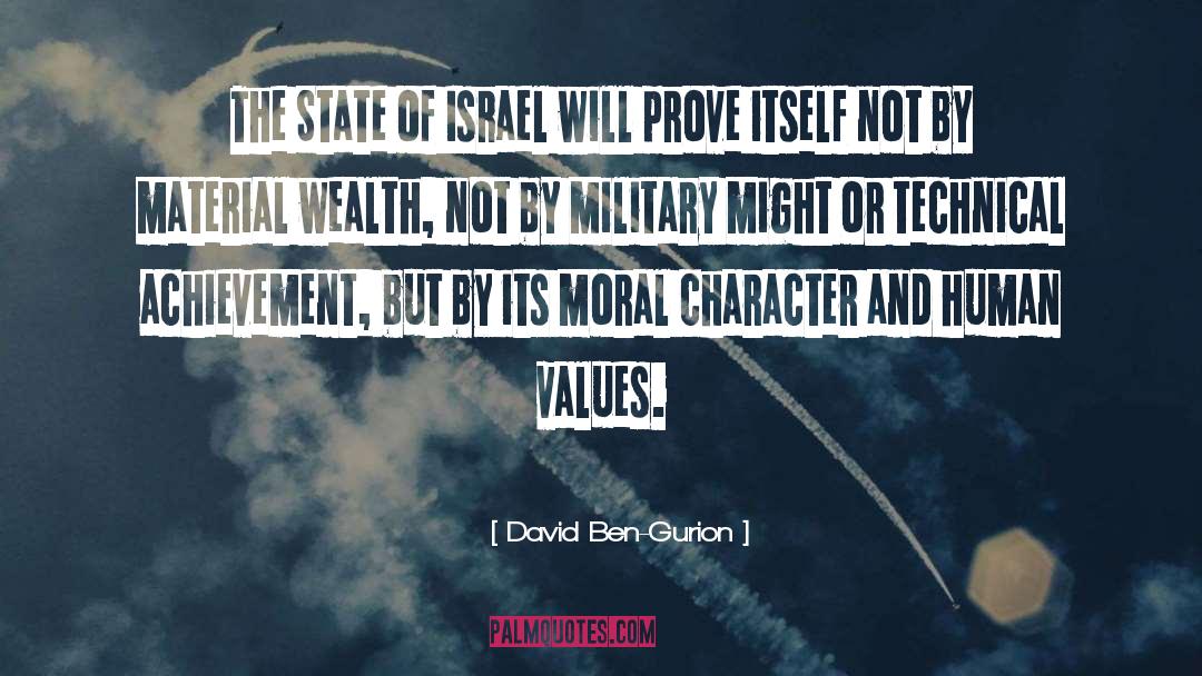 Human Values quotes by David Ben-Gurion