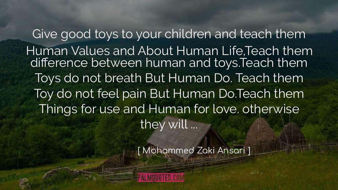 Human Values quotes by Mohammed Zaki Ansari