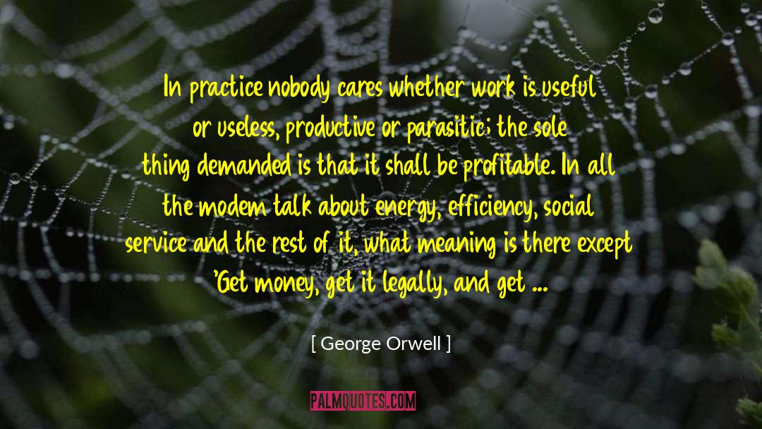 Human Virtue quotes by George Orwell