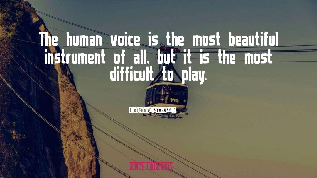 Human Voice quotes by Richard Strauss