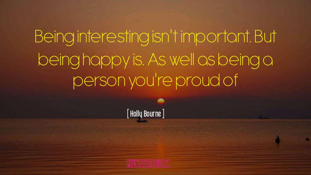 Human Well Being quotes by Holly Bourne