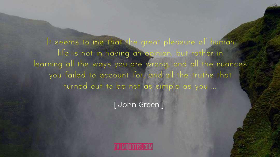 Human Well Being quotes by John Green