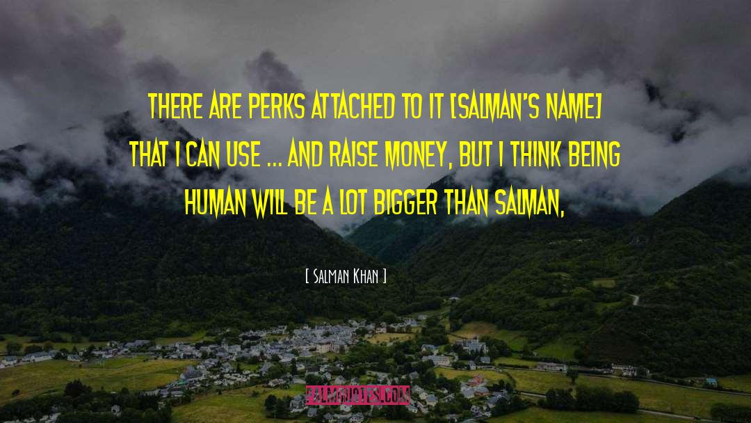 Human Will quotes by Salman Khan