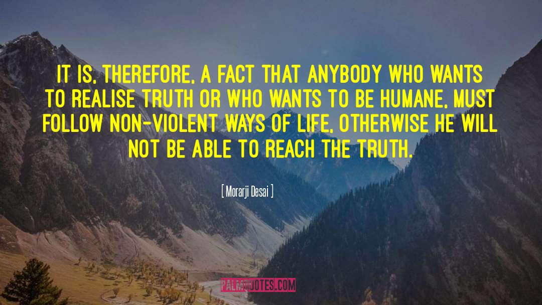 Humane Labels quotes by Morarji Desai