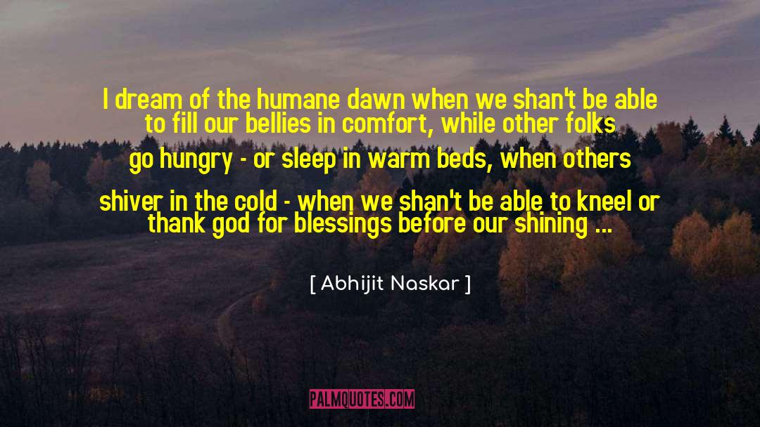 Humane Society quotes by Abhijit Naskar