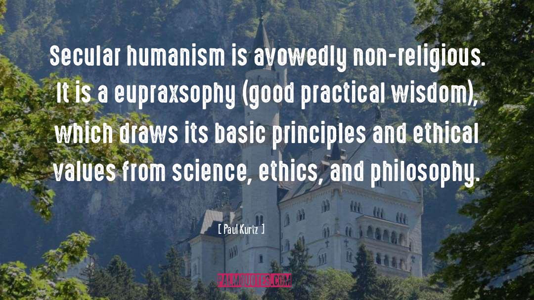 Humanism quotes by Paul Kurtz