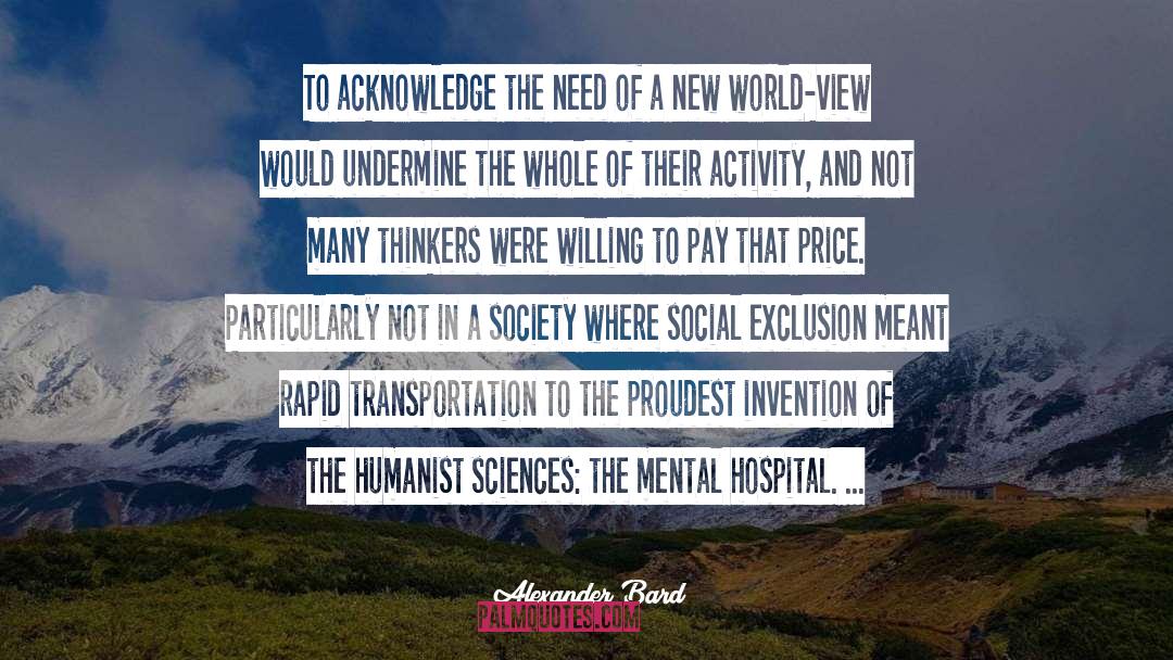 Humanist quotes by Alexander Bard