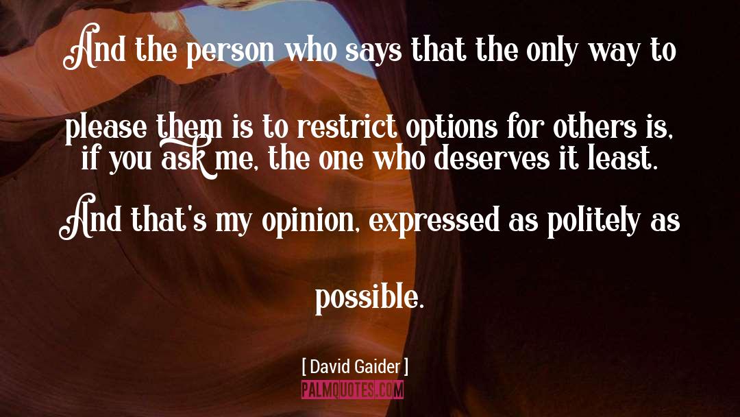 Humanist quotes by David Gaider