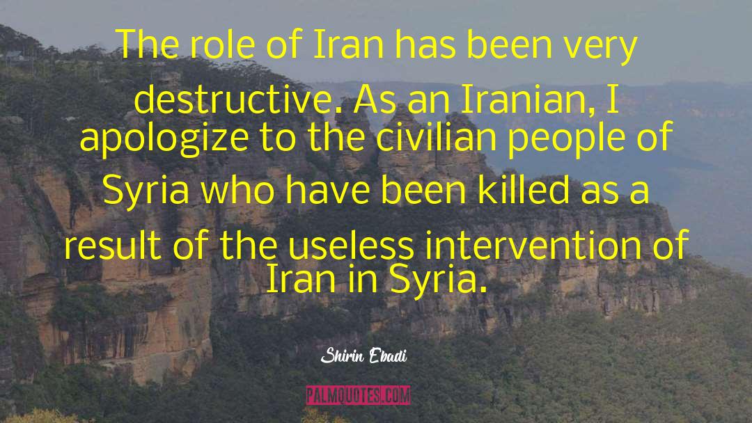 Humanitarian Intervention quotes by Shirin Ebadi