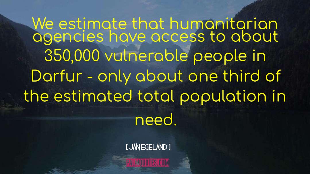 Humanitarian quotes by Jan Egeland