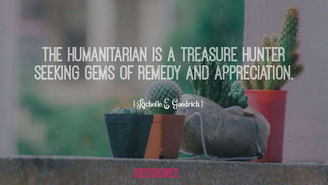 Humanitarian quotes by Richelle E. Goodrich
