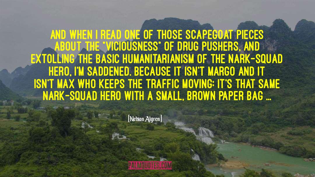 Humanitarianism quotes by Nelson Algren