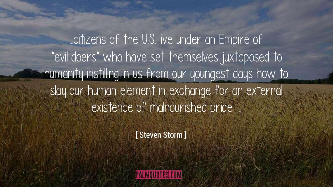 Humanity And Society quotes by Steven Storm