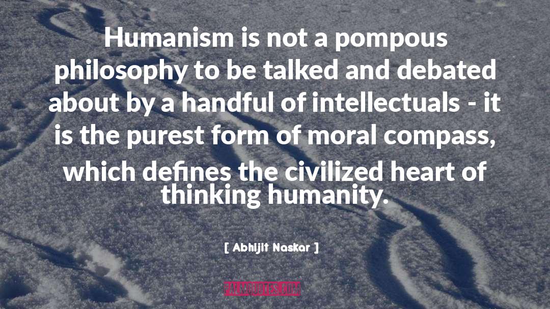 Humanity And Society quotes by Abhijit Naskar