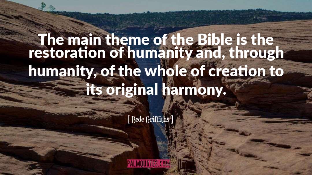 Humanity Bible quotes by Bede Griffiths