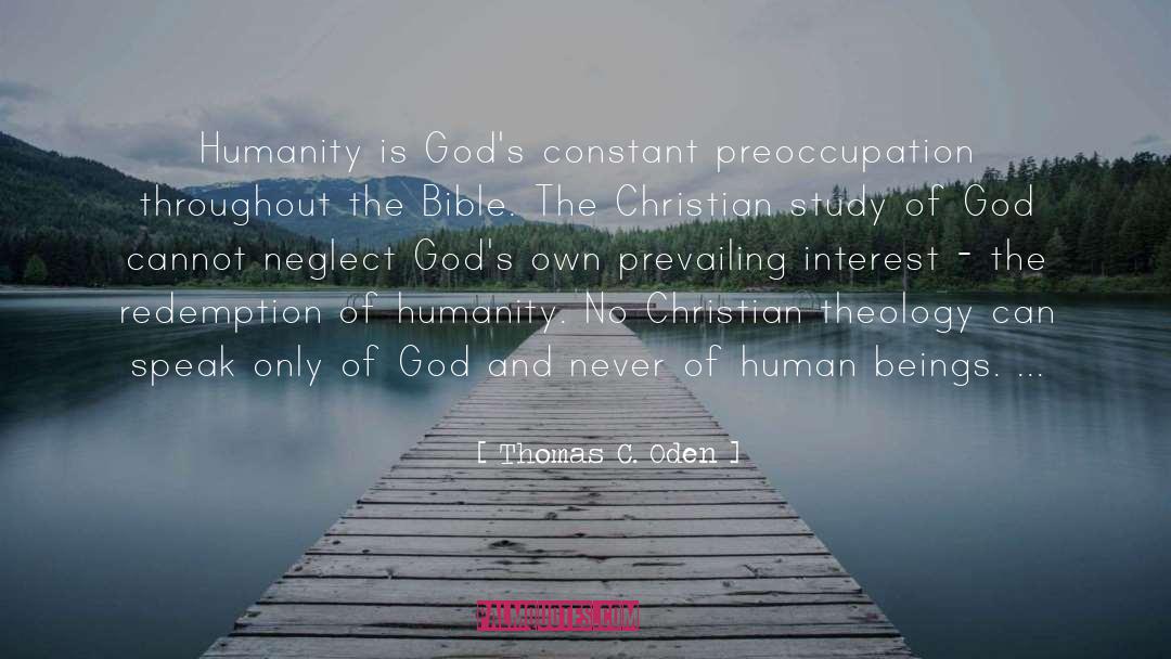 Humanity Bible quotes by Thomas C. Oden