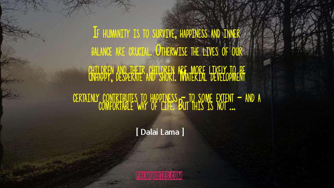 Humanity Complexity quotes by Dalai Lama