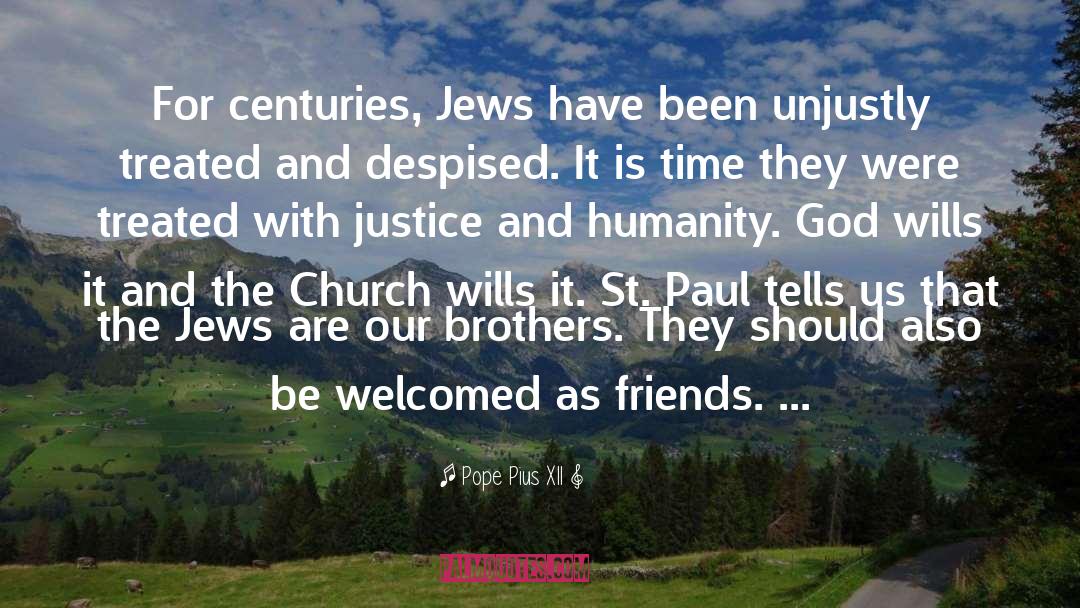 Humanity God quotes by Pope Pius XII