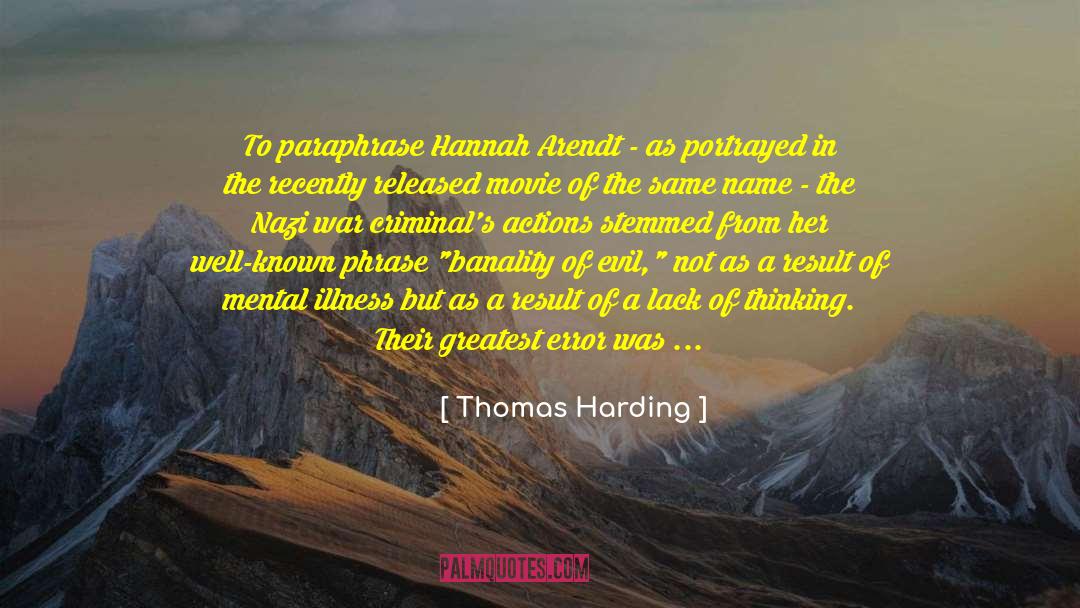 Humanity Humans quotes by Thomas Harding