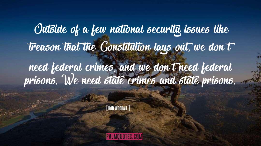 Humanity National Security quotes by Rob Woodall