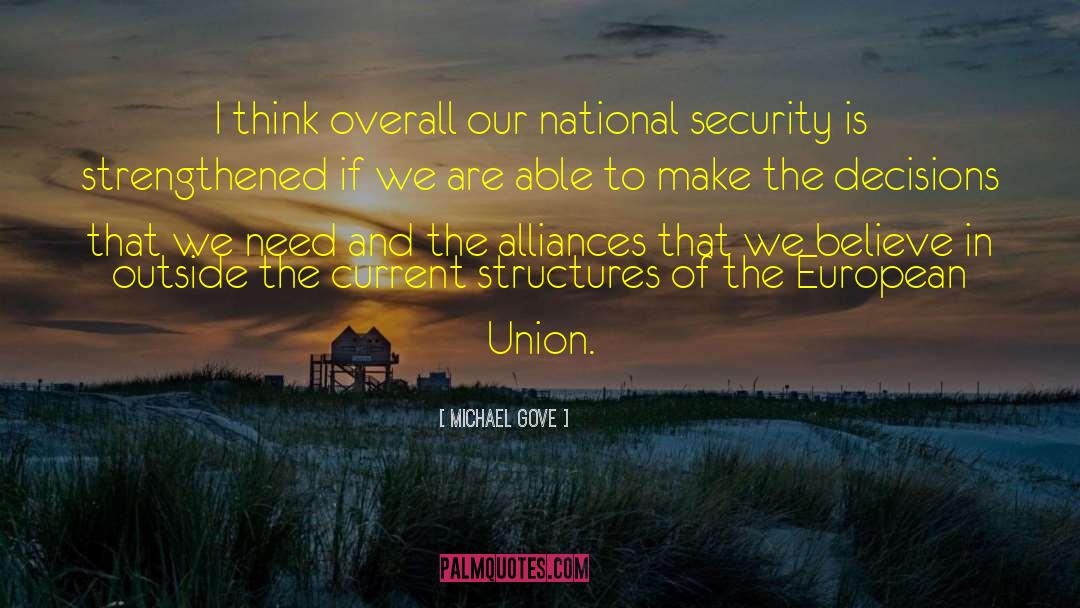 Humanity National Security quotes by Michael Gove