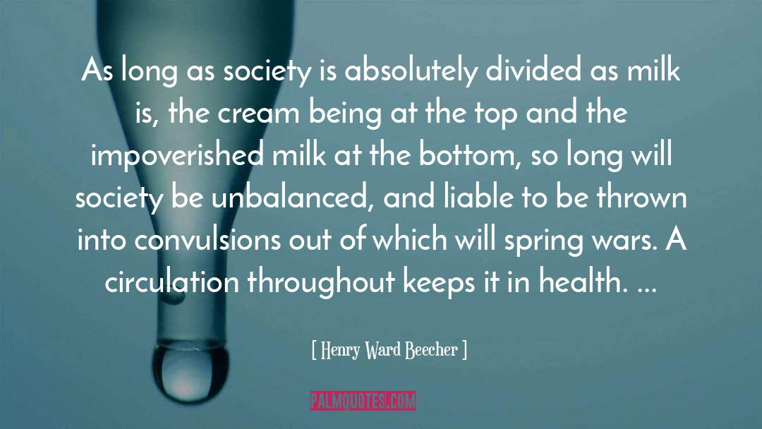 Humanity Society quotes by Henry Ward Beecher