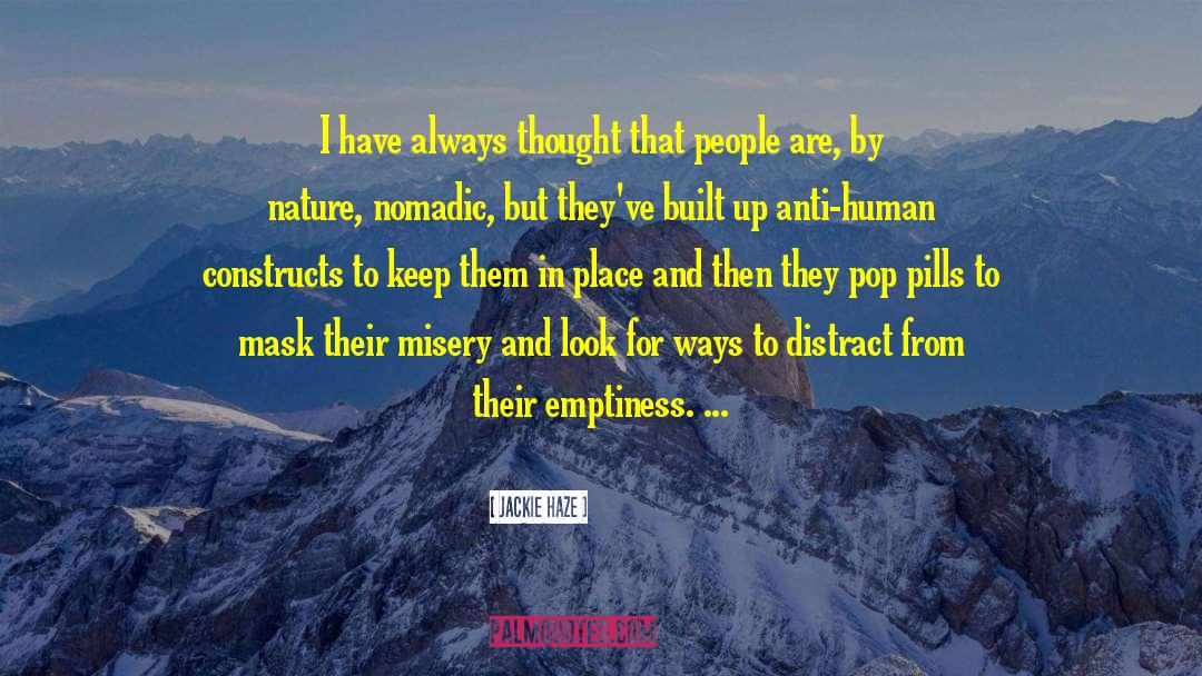 Humankind Human Nature quotes by Jackie Haze