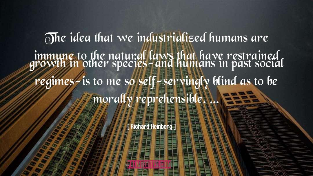 Humans Are Sentient quotes by Richard Heinberg