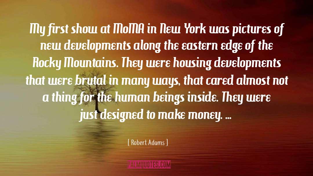 Humans Of New York Stories quotes by Robert Adams