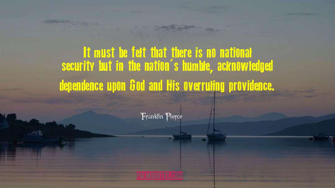 Humble Ambitions quotes by Franklin Pierce