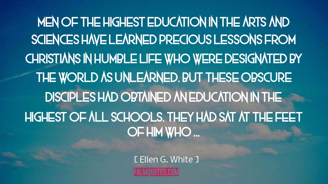 Humble Life quotes by Ellen G. White