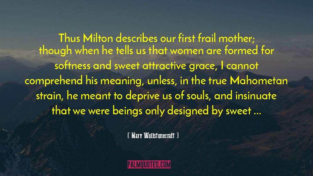 Humble Man quotes by Mary Wollstonecraft