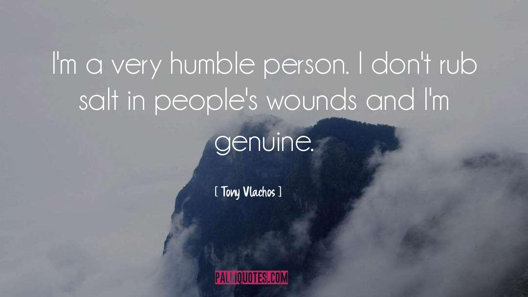Humble Person quotes by Tony Vlachos