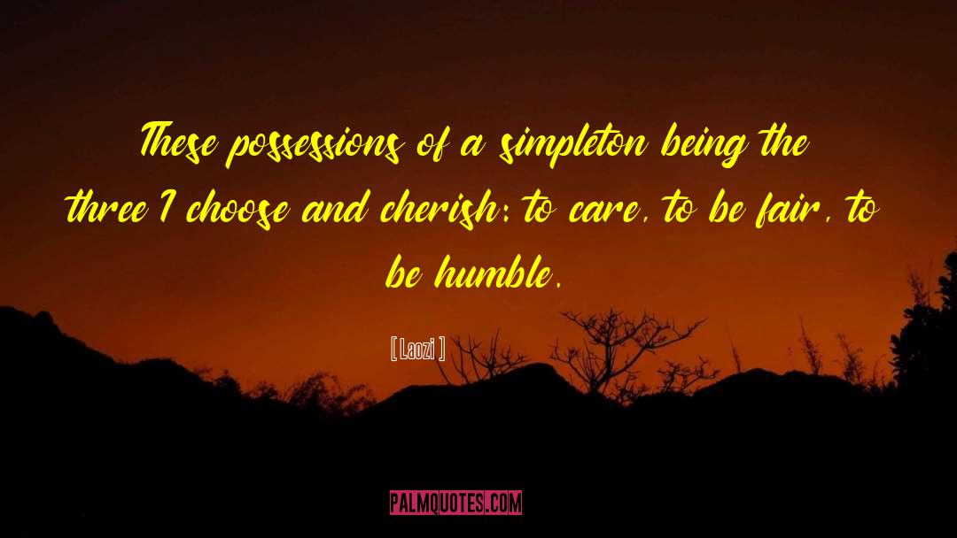 Humble Yourself quotes by Laozi