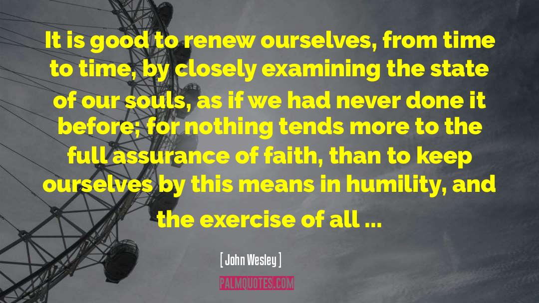 Humbleness And Humility quotes by John Wesley