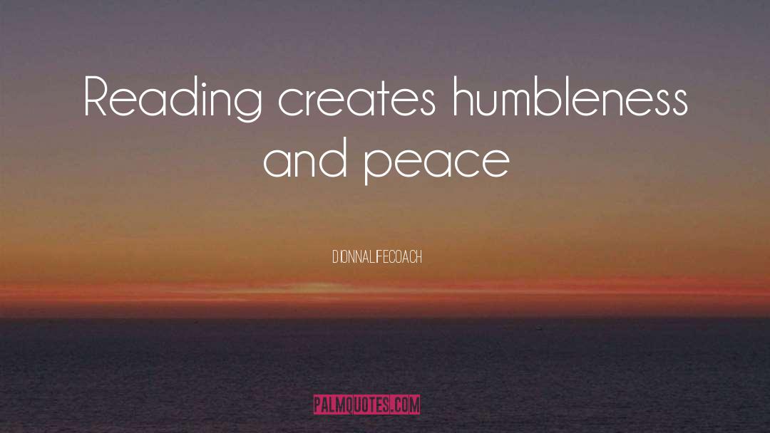 Humbleness quotes by DionnaLifeCoach