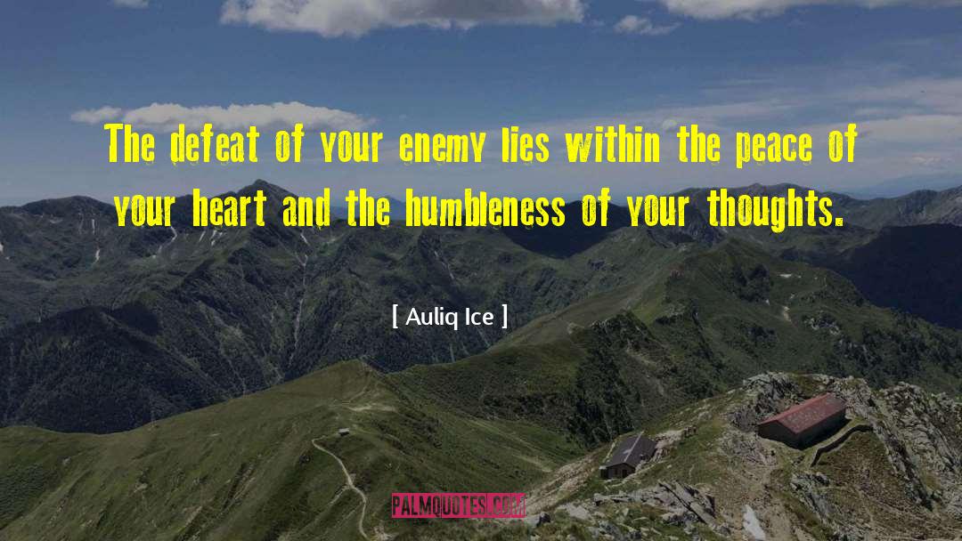 Humbleness quotes by Auliq Ice