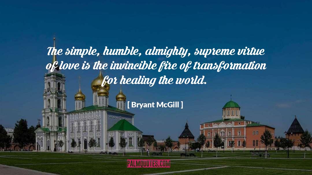 Humbleness quotes by Bryant McGill