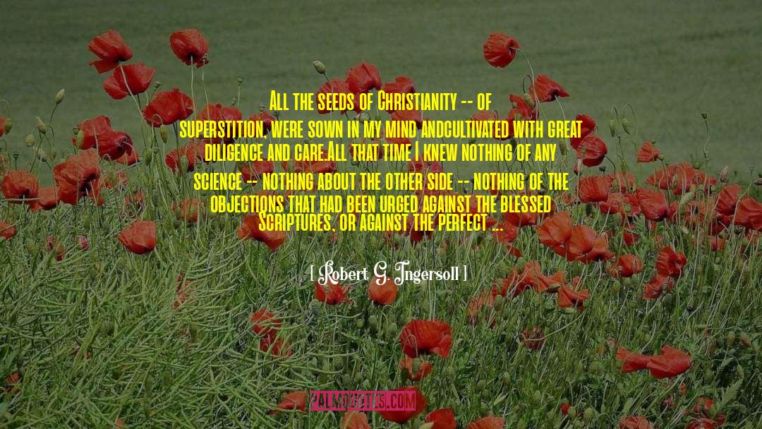 Humbleness quotes by Robert G. Ingersoll