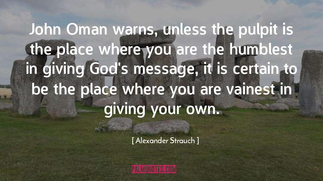 Humblest quotes by Alexander Strauch