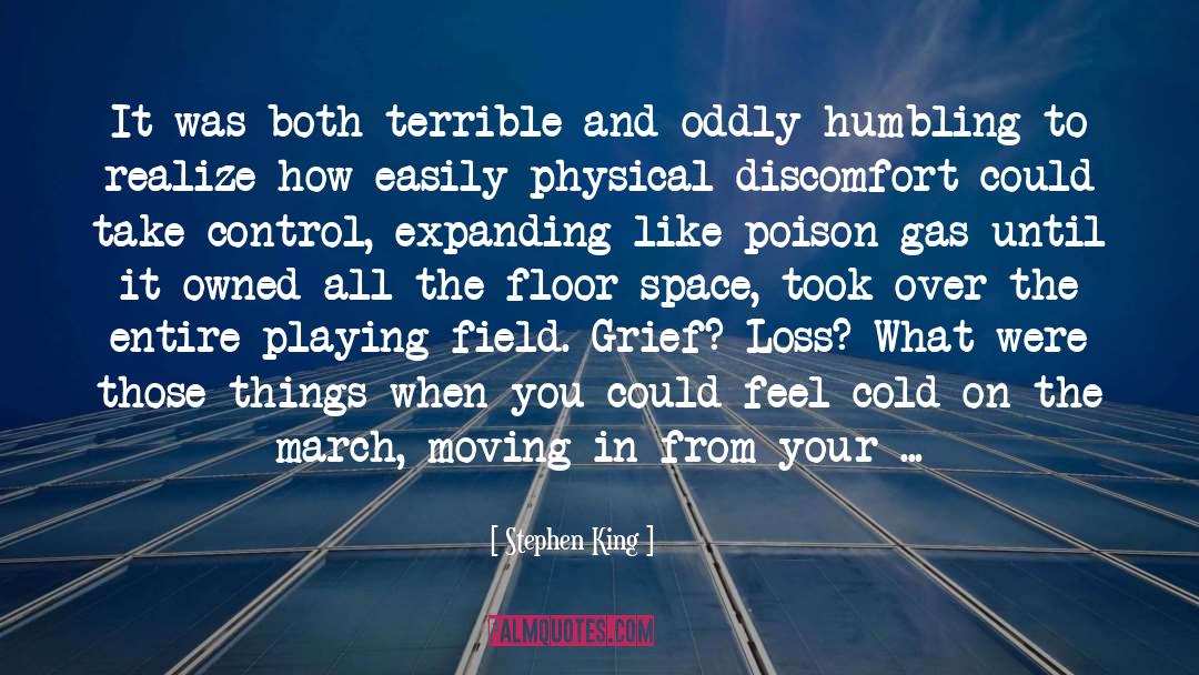 Humbling quotes by Stephen King