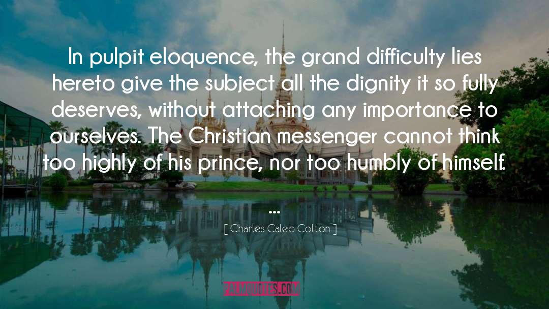 Humbly quotes by Charles Caleb Colton