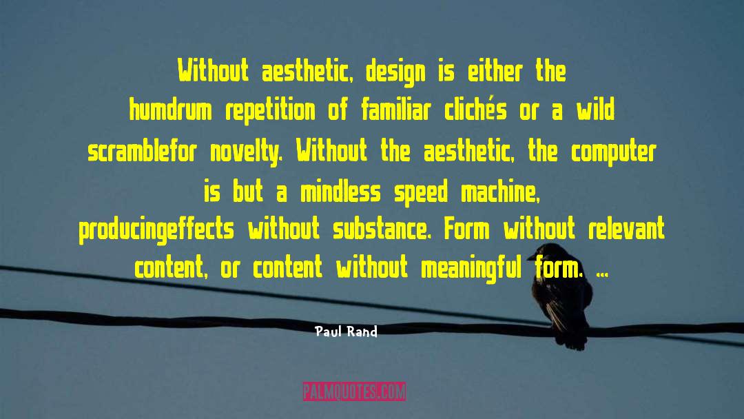 Humdrum quotes by Paul Rand