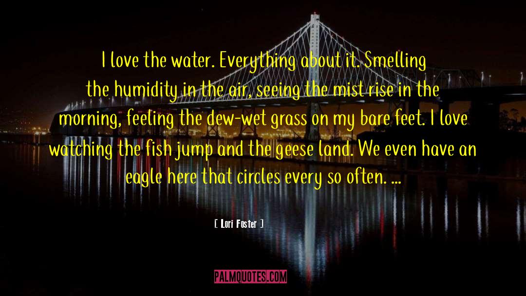 Humidity quotes by Lori Foster