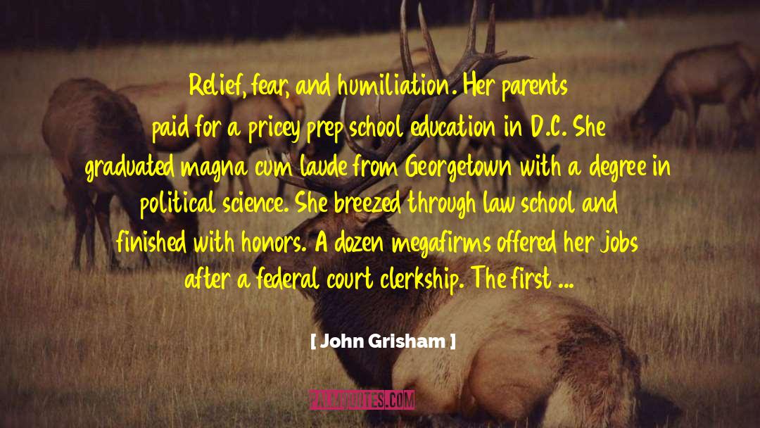 Humiliation quotes by John Grisham