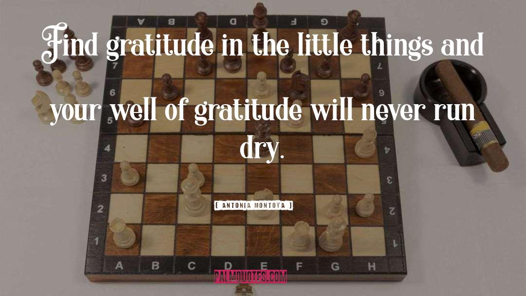 Humility And Gratitude quotes by Antonia Montoya