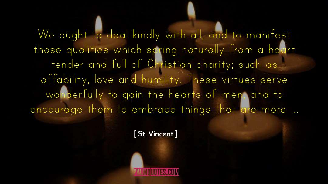 Humility And Leadership quotes by St. Vincent