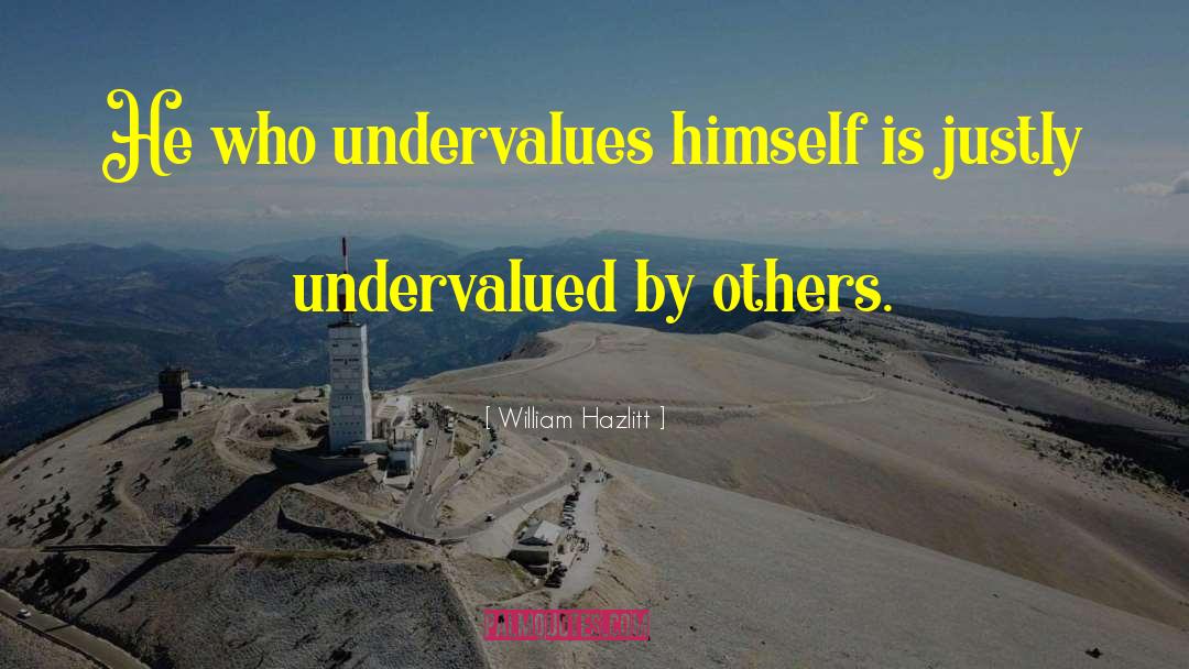Humility And Modesty quotes by William Hazlitt