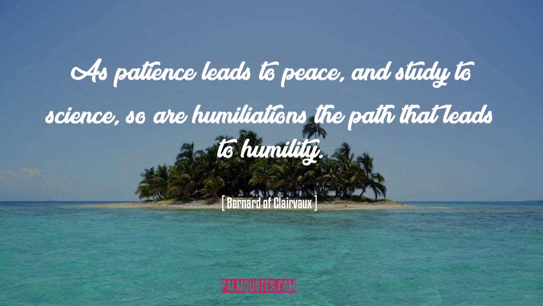 Humility quotes by Bernard Of Clairvaux
